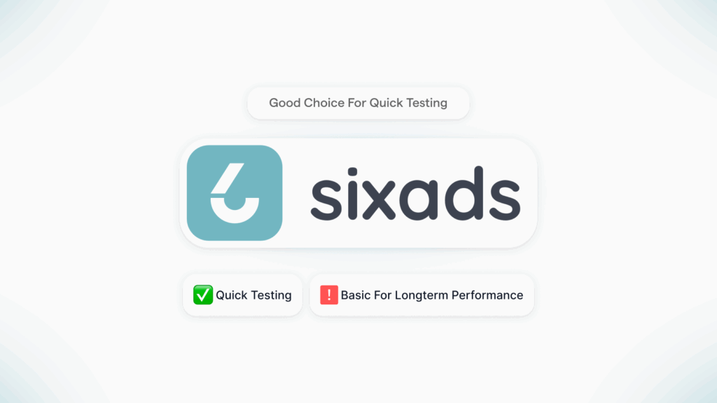Sixads logo with notes about quick testing, shown in a comparison of Shopify Facebook ads automation tools.